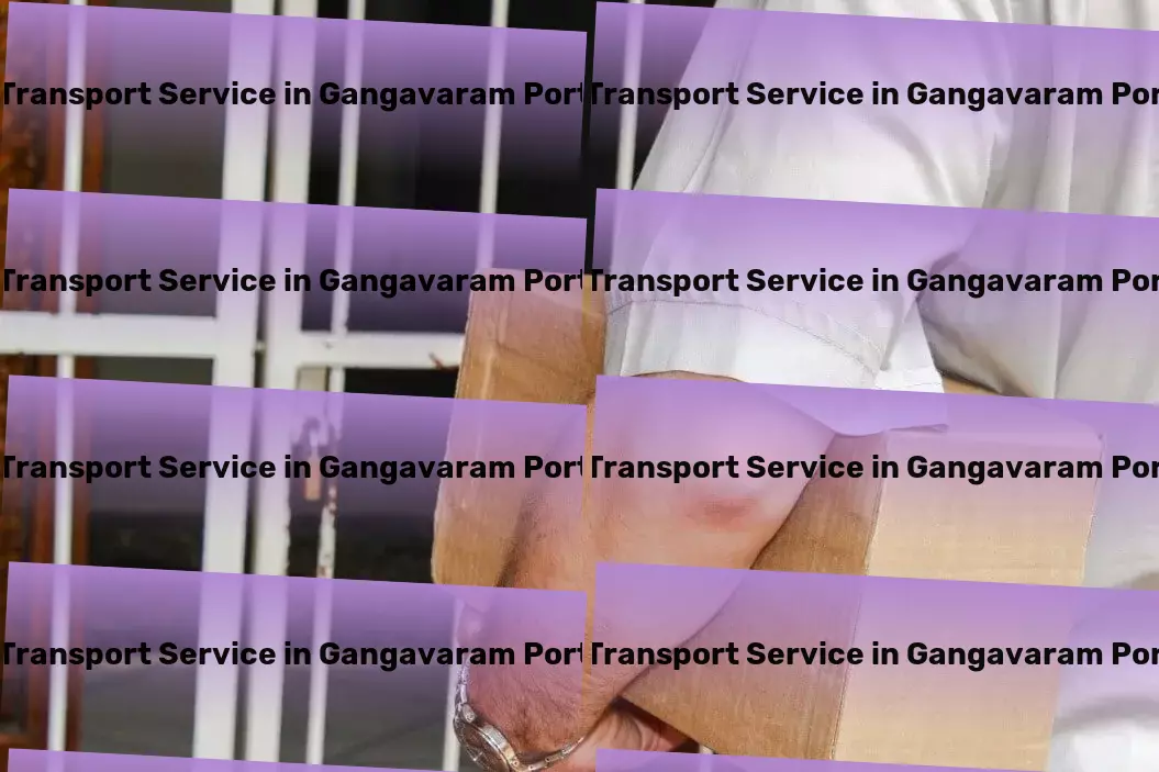 Packers And Movers in Gangavaram Port, Andhra Pradesh (AP) On-time delivery services