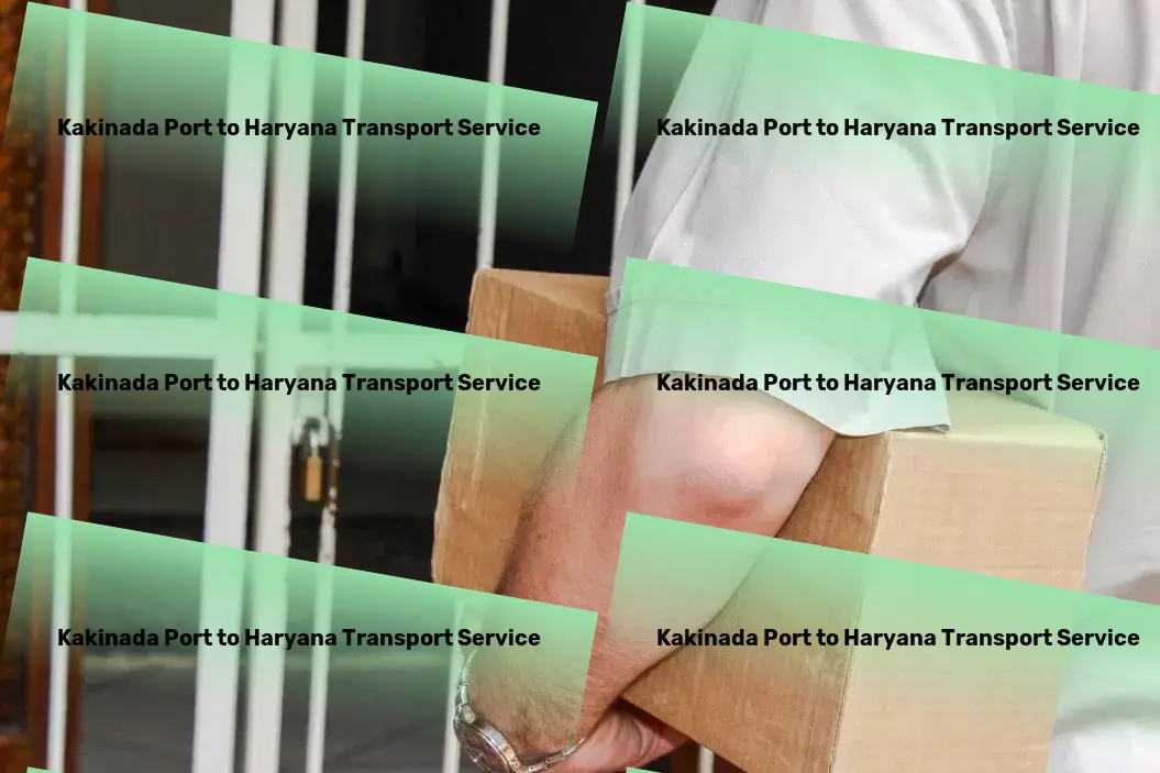 Kakinada Port to Haryana Transport Domestic courier services