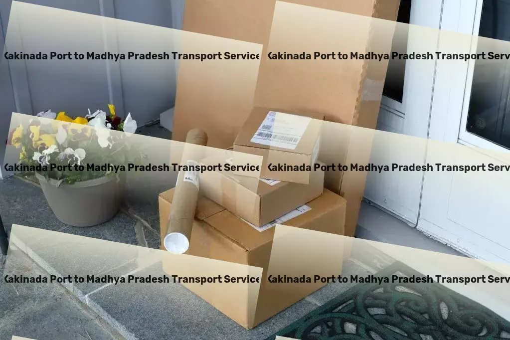 Kakinada Port to Madhya Pradesh Transport Transforming daily commutes into delightful journeys! - Comprehensive transport solutions