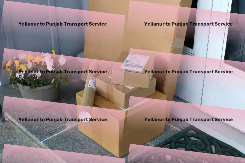 Yellanur to Punjab Transport Your trusted partner in navigating the complexities of travel! - Smart logistics solutions