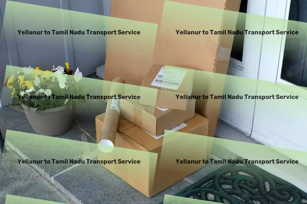 Yellanur to Tamil Nadu Transport Elevate your transport experience within Indian territories! - Direct cargo services